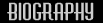 Biography